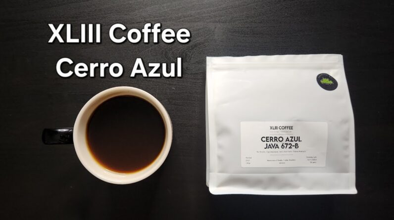 XLIII Coffee Review (Da Nang, Vietnam)- Washed Nicaragua Cerro Azul Java 672-B