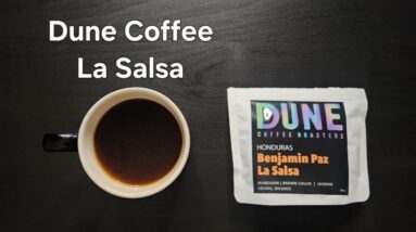 Dune Coffee Roasters Review (Santa Barbara, California)- Washed Honduras Benjamin Paz La Salsa