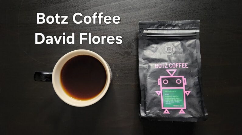 Botz Coffee Review (Munster, Indiana)- Washed Peru David Flores