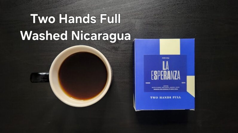 Two Hands Full Coffee Review (Bandung, Indonesia)- Washed Nicaragua La Esperanza