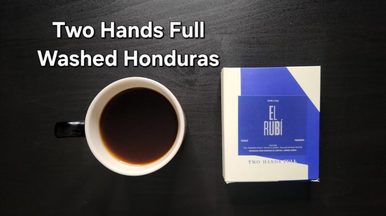 Two Hands Full Coffee Review (Bandung, Indonesia)- Washed Honduras El Rubi