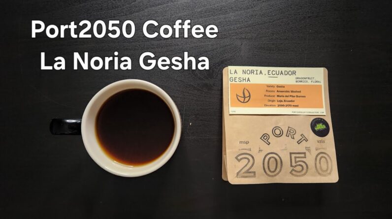 Port2050 Coffee Roasters Review (Minneapolis, MN)- Washed Ecuador La Noria Gesha