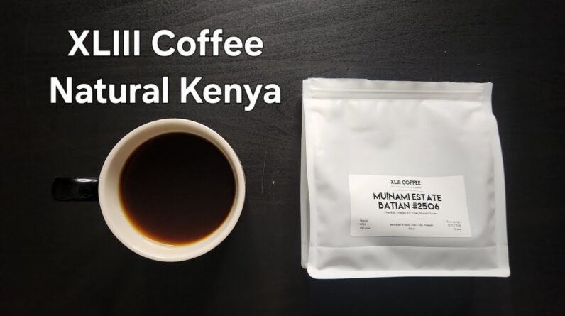 XLIII Coffee Review (Da Nang, Vietnam)- Natural Kenya Muinami Estate Batian #2506
