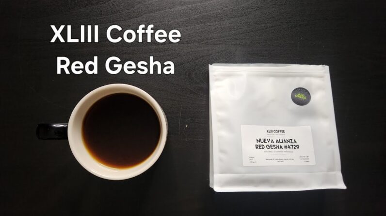 XLIII Coffee Review (Da Nang, Vietnam)- Washed Peru Nueva Alianza Red Gesha #4729