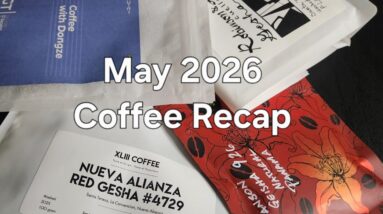 May 2026 Coffee Recap