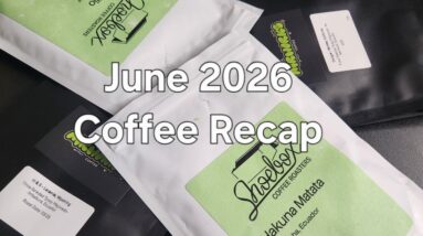 June 2026 Coffee Recap