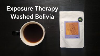 Exposure Therapy Coffee Review (Singapore)- Washed Bolivia Floripondio