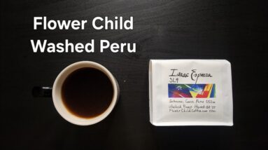 Flower Child Coffee Review (Oakland, CA)- Washed Peru Isaac Espinoza
