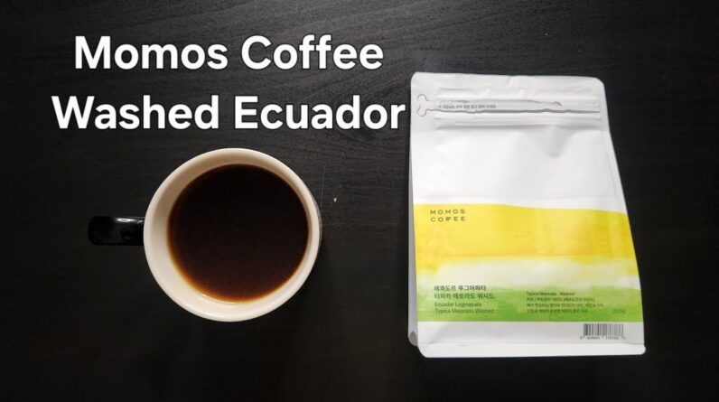 Momos Coffee Review (Busan, South Korea)- Washed Ecuador Lugmapata
