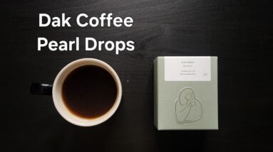 Dak Coffee Roasters Review (Amsterdam, Netherlands)- Washed Bolivia Pearl Drops