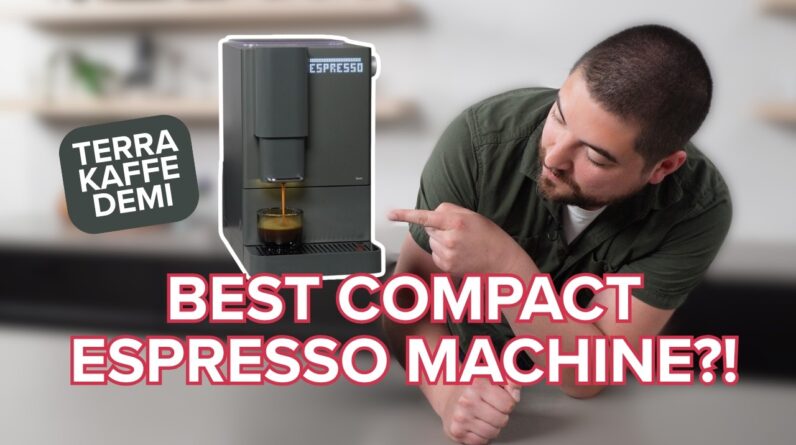 Reviewing the Terra Kaffe Demi Fully Automated Espresso Machine