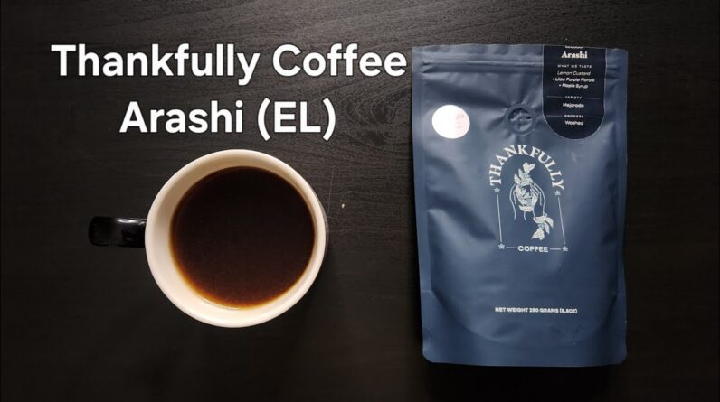 Thankfully Coffee (Waverly, Alabama)- Washed Ecuador Arashi (Extra-Light)