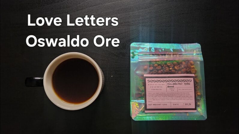 Love Letters Charming Coffees Review (Seattle, WA)- Washed Peru Oswaldo Ore