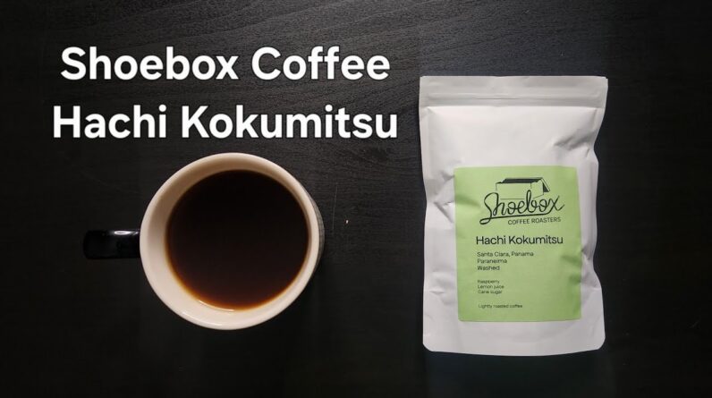 Shoebox Coffee Roasters Review (Chicago, Illinois)- Washed Panama Hachi Kokumitsu