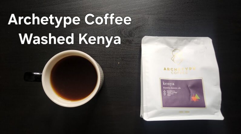 Archetype Coffee Review (Omaha, Nebraska)- Washed Kenya Kiambu Karatu AB