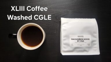 XLIII Coffee Review (Da Nang, Vietnam)- Washed Colombia Pink Bourbon #00312 by CGLE