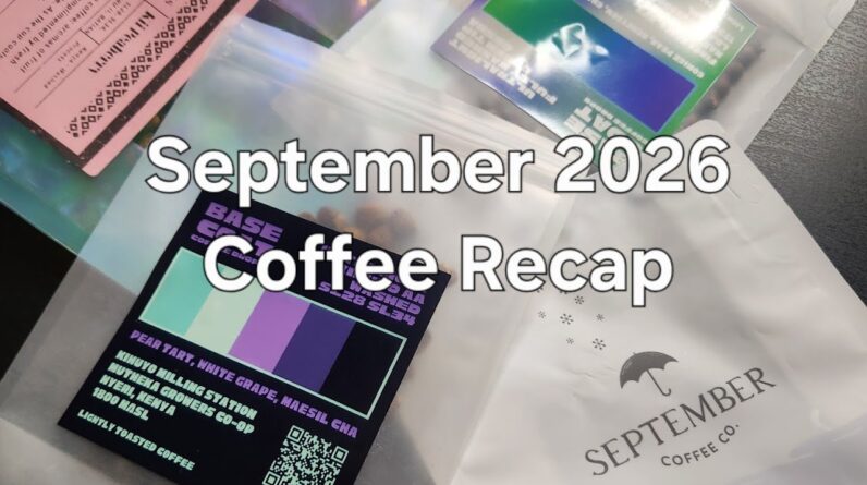 September 2026 Coffee Recap